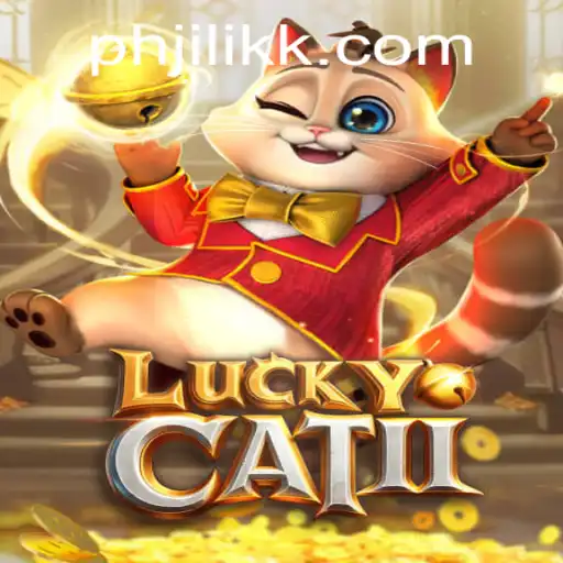 Exploring LuckyCatII: A Novel Gaming Experience with JiLiKK.com