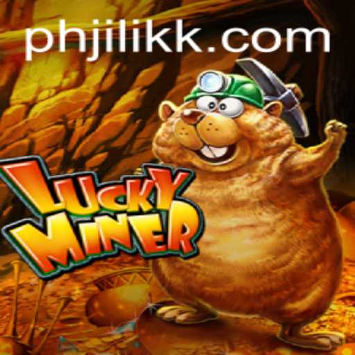 Exploring the World of LuckyMiner: A Riveting Adventure at JiLiKK.com
